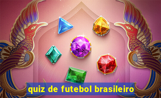 quiz de futebol brasileiro